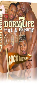 DORM LIFE 7: Hot & Creamy